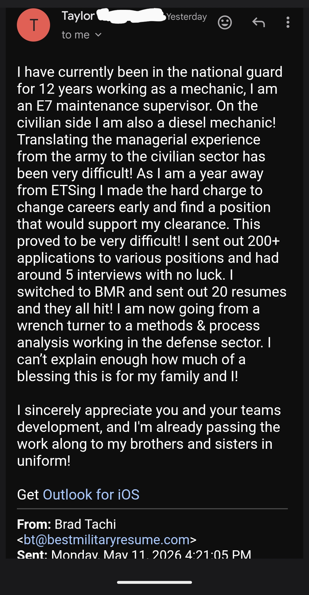 Email from Taylor: 200+ applications got 5 interviews. 20 BMR resumes all hit. Going from wrench turner to methods and process analysis in the defense sector.