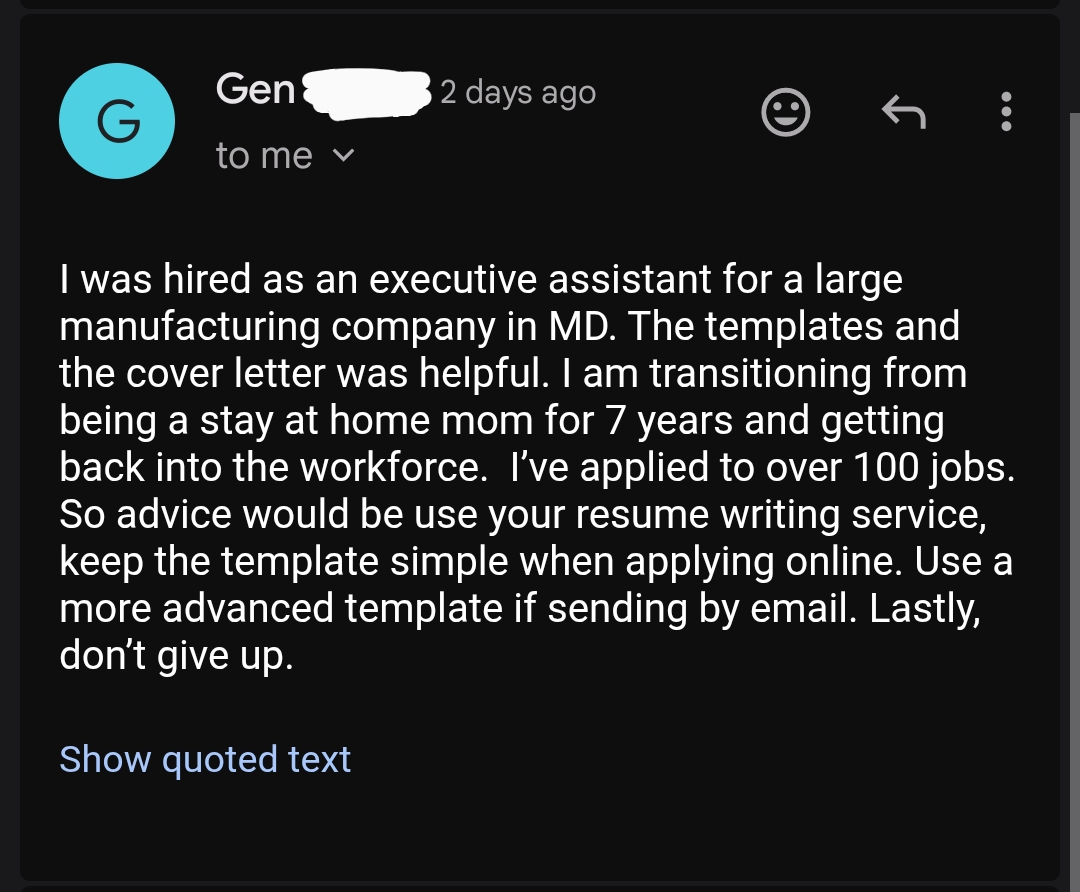 Email from Gen: hired as executive assistant for a large manufacturing company in MD after 7 years as a stay-at-home mom and 100+ applications